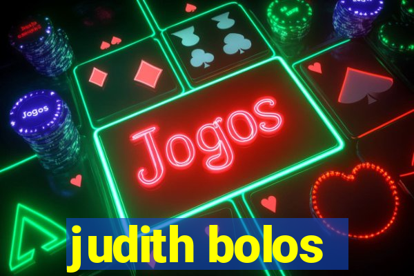 judith bolos